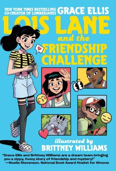 Cover for Grace Ellis · Lois Lane and the Friendship Challenge (Paperback Book) (2020)