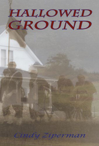 Cover for Cindy Ziperman · Hallowed Ground (Hardcover bog) (2002)