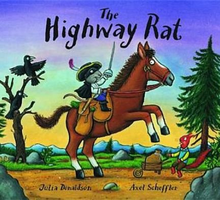 Cover for Julia Donaldson · The Highway Rat (Hardcover bog) (2011)