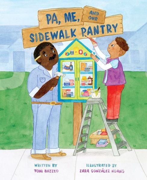 Cover for Toni Buzzeo · Pa, Me, and Our Sidewalk Pantry (Gebundenes Buch) (2023)