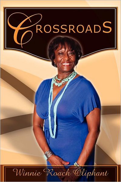 Cover for Winnie Oliphant · Crossroads (Paperback Book) (2012)