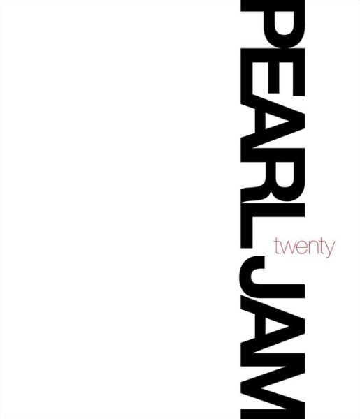 Cover for Pearl Jam · Pearl Jam Twenty (Paperback Book) (2013)