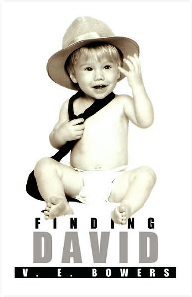 Cover for V E Bowers · Finding David (Taschenbuch) (2009)