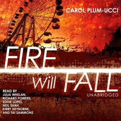 Cover for Carol Plum-Ucci · Fire Will Fall (Płyta CD z plikami MP3) (2011)