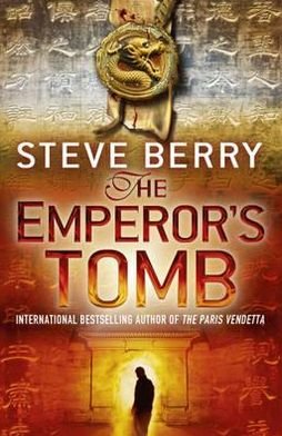 Cover for Steve Berry · The Emperor's Tomb: Book 6 - Cotton Malone (Paperback Book) (2011)