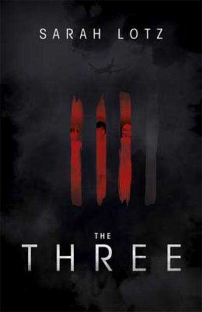 Cover for Sarah Lotz · The Three (Paperback Book) (2014)