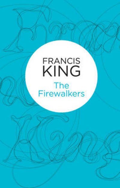 Cover for Francis King · Firewalkers (N/A) (2013)
