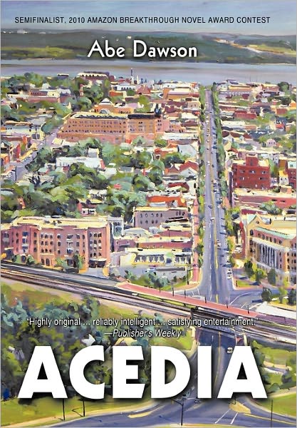 Cover for Abe Dawson · Acedia (Innbunden bok) (2010)