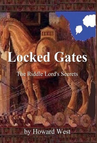 Cover for Howard West · Locked Gates (Inbunden Bok) (2014)