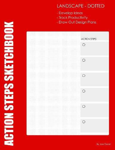 Cover for Joe Dolan · Action Steps: Landscape - Dotted: Action Steps with Dotted Graph Lines for Creating. Landscape Page Layout. (Paperback Book) [Ntb edition] (2011)