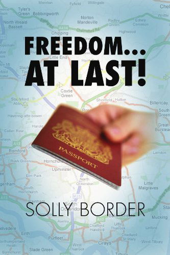 Cover for Solly Border · Freedom.at Last! (Paperback Book) (2012)