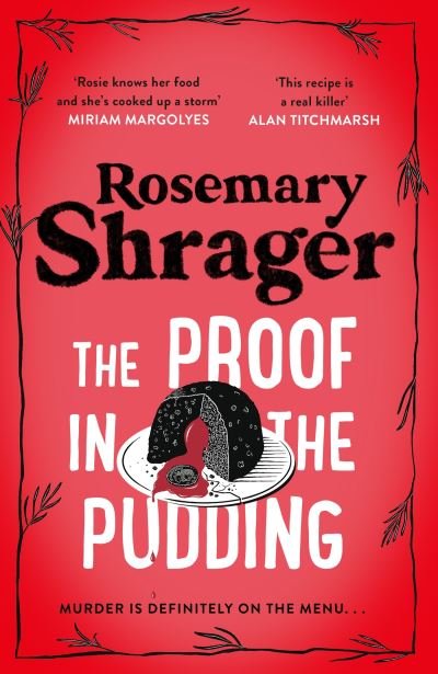 The Proof in the Pudding: Prudence Bulstrode 2 - Prudence Bulstrode - Rosemary Shrager - Bücher - Little, Brown Book Group - 9781472135377 - 23. Februar 2023