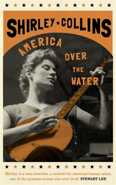 Cover for Shirley Collins · America Over the Water (Paperback Bog) (2022)