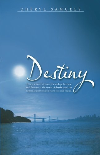 Cover for Cheryl Samuels · Destiny (Paperback Book) (2013)