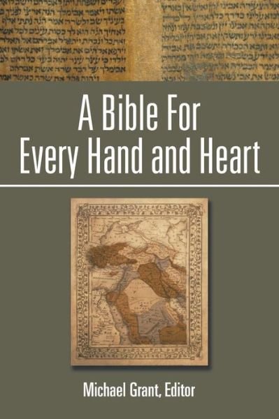 Cover for Michael Grant · A Bible for Every Hand and Heart (Paperback Book) (2014)