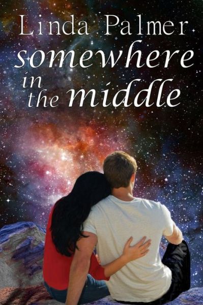 Cover for Linda Palmer · Somewhere in the Middle (Paperback Book) (2014)