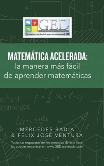 Matematica Acelerada - Mercedes Badia - Kirjat - Palibrio - 9781506533377 - perjantai 24. heinäkuuta 2020