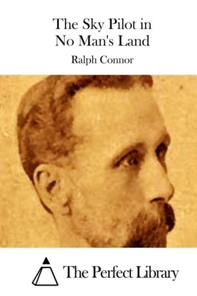 Cover for Ralph Connor · The Sky Pilot in No Man's Land (Paperback Book) (2015)