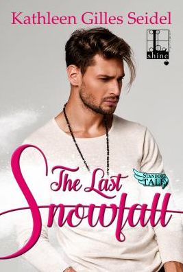 Cover for Kathleen Gilles Seidel · The Last Snowfall (Paperback Book) (2019)