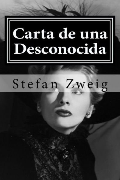 Cover for Stefan Zweig · Carta de una Desconocida (Paperback Bog) (2015)