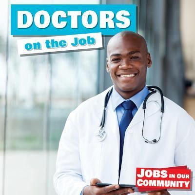 Cover for Lorraine Harrison · Doctors on the Job (Taschenbuch) (2016)