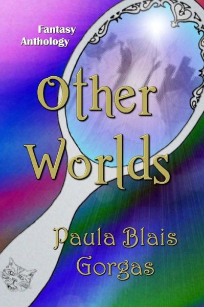 Cover for Paula Blais Gorgas · Other Worlds (Paperback Book) (2017)