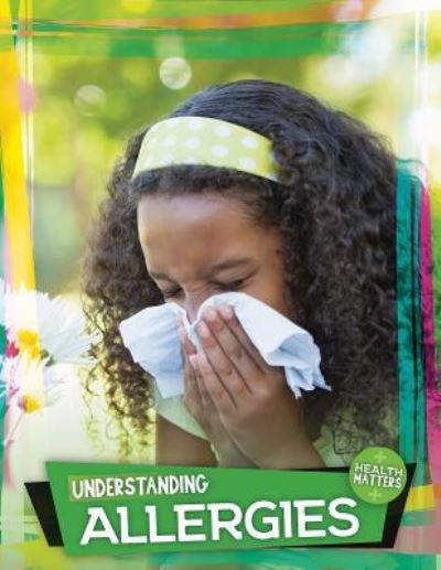 Cover for Holly Duhig · Understanding Allergies (Hardcover Book) (2018)