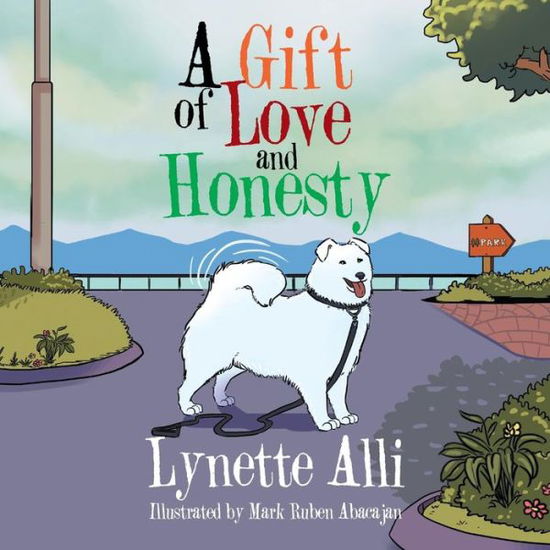 Cover for Lynette Alli · A Gift of Love and Honesty (Paperback Book) (2017)