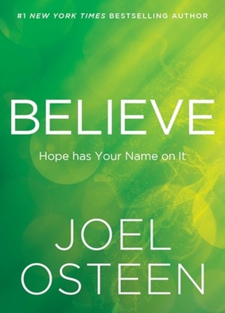 Cover for Joel Osteen · Believe: Hope Has Your Name on It (Gebundenes Buch) (2023)