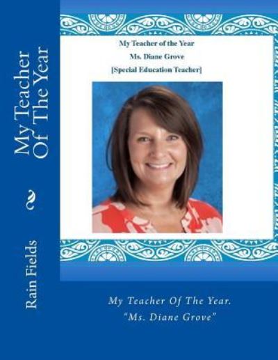 Cover for Rain Fields · My Teacher of the Year (Paperback Book) (2017)