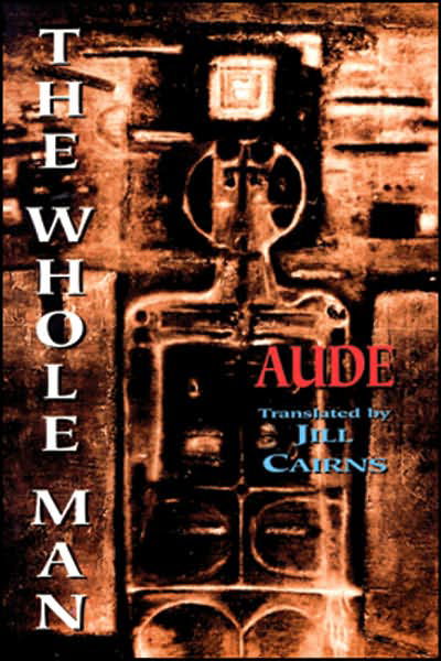 Cover for Aude · The Whole Man (Paperback Book) (2000)