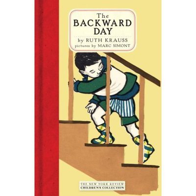 Cover for Ruth Krauss · The Backward Day (Pocketbok) [Main edition] (2007)