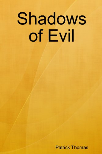 Cover for Patrick Thomas · Shadows of Evil (Pocketbok) (2008)