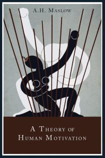 Cover for Abraham H. Maslow · A Theory of Human Motivation (Paperback Book) (2013)