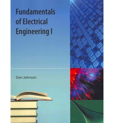 Cover for Don Johnson · Fundamentals of Electrical Engineering I (Pocketbok) (2009)