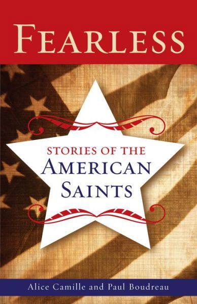 Cover for Paul Boudreau · Fearless: Stories of the American Saints (Paperback Book) (2014)