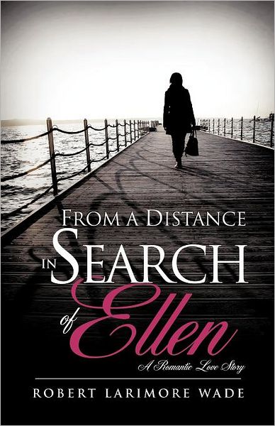 Cover for Robert L Wade · From A Distance (Paperback Book) (2011)