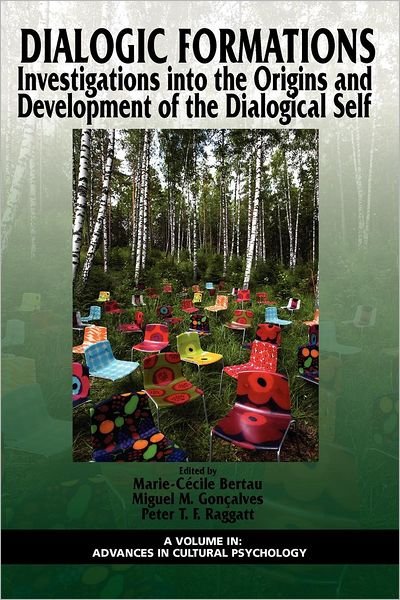 Cover for Marie-cecile Bertau · Dialogic Formations: Investigations into the Origins and Development of the Dialogical Self (Paperback Book) (2012)