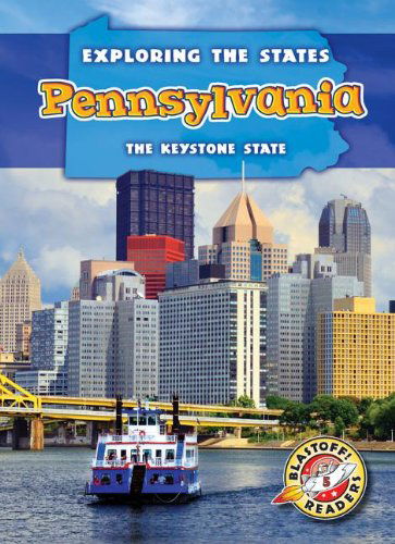 Cover for Amy Rechner · Pennsylvania: the Keystone State (Exploring the States) (Hardcover Book) (2013)