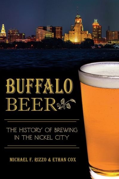 Cover for Ethan Cox · Buffalo Beer (American Palate) (Paperback Bog) (2015)