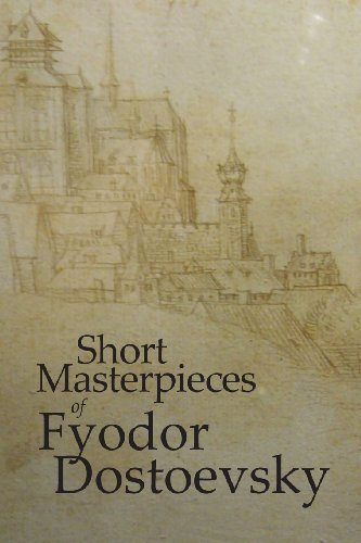 Cover for Fyodor M. Dostoevsky · Short Masterpieces of Dostoevsky (Taschenbuch) (2013)