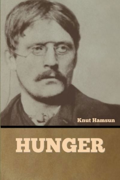 Cover for Knut Hamsun · Hunger (Paperback Bog) (2022)