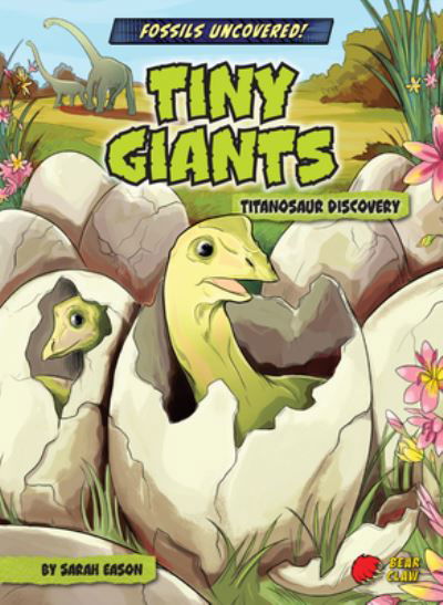 Cover for Sarah Eason · Tiny Giants (Hardcover Book) (2022)