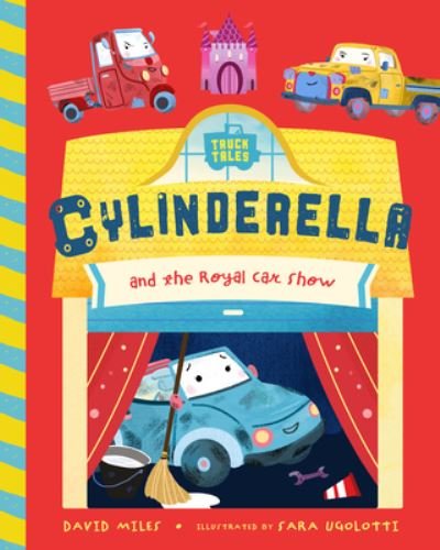 Cover for David Miles · Cylinderella (Board book) (2023)