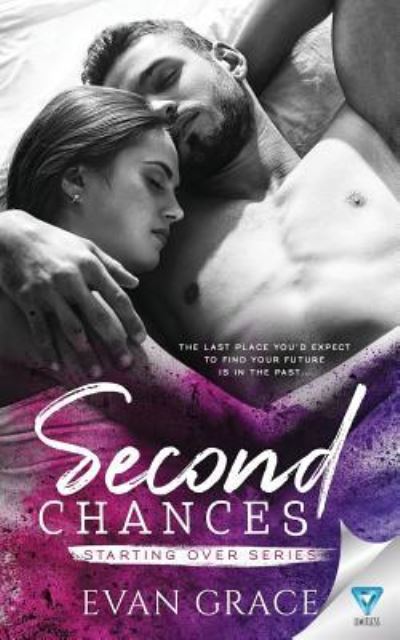 Second Chances - Evan Grace - Books - Limitless Publishing, LLC - 9781640349377 - September 27, 2018