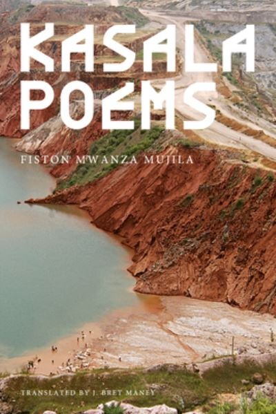 Cover for Fiston Mwanza Mujila · Kasala Poems (Taschenbuch) (2024)
