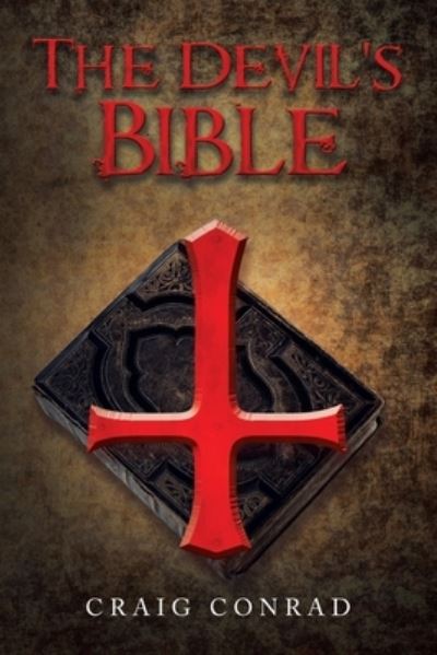 Cover for Craig Conrad · The Devil's Bible (Paperback Book) (2020)