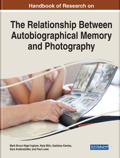 Cover for Mark Ingham · Contemporary Ideas on the Relationship Between Autobiographical Memory and Photography (Book) (2023)