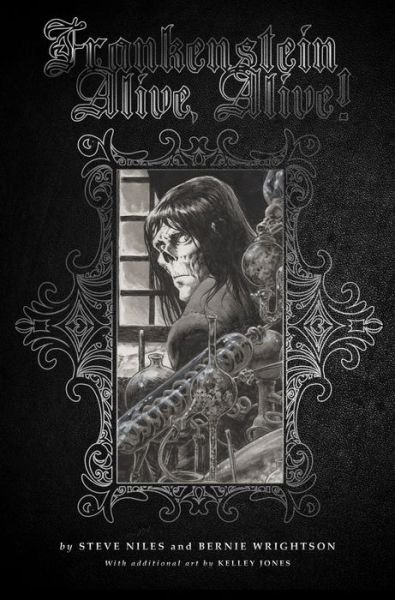 Cover for Steve Niles · Frankenstein Alive, Alive: The Complete Collection (Gebundenes Buch) (2018)