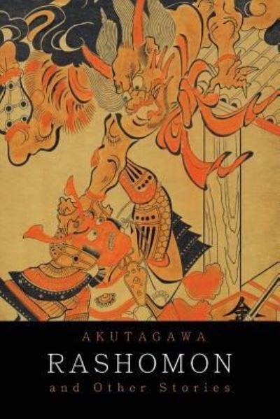 Cover for Ryunosuke Akutagawa · Rashomon and Other Stories (Paperback Bog) (2018)